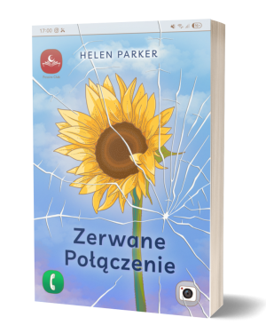 „Zerwane połączenie” | książka | autor Helen Parker